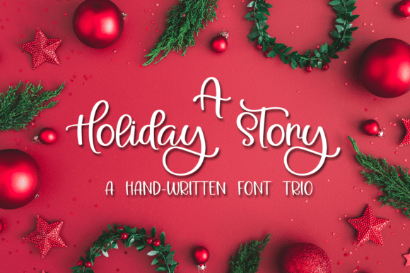 A Holiday Story Font: A Marketer's Secret for Stand-Out Campaign Visuals