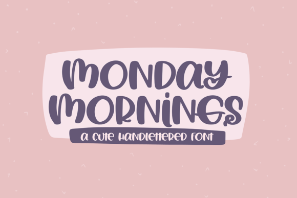 Monday Mornings: A Handcrafted Script Font for Creators Who Make With Care