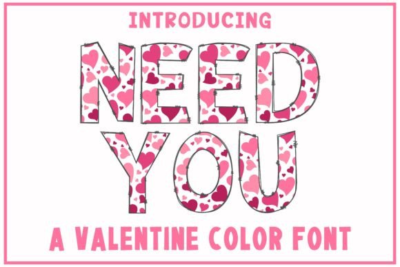 Need You Color Font: A Marketing Asset for Scroll-Stopping Visuals