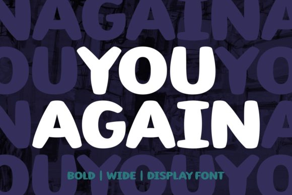 You Again: A Display Font for Editorial Mood and Content Structure
